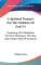 A Spiritual Treasury For The Children Of God V1