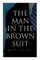The Man in the Brown Suit