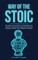 Way of The Stoic