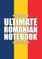 Ultimate Romanian Notebook