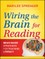 Wiring the Brain for Reading