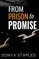 From Prison to Promise