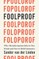 Foolproof