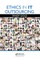 Ethics in It Outsourcing