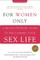 For Women Only