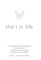 The i in Life