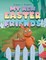 My New Easter Friends