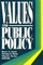 Values and Public Policy