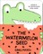 The Watermelon Seed