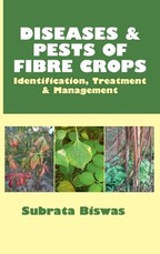 Diseases and Pests of Fibre Crops Diseases and Pests of Fibre Crops