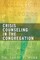 Crisis Counseling in the Congregation