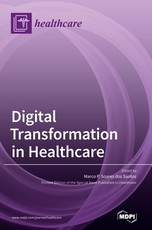 Digital Transformation in Healthcare Digital Transformation in Healthcare
