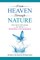From Heaven Through Nature