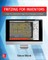 Fritzing for Inventors: Take Your Electronics Project from Prototype to Product