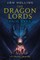 The Dragon Lords: False Idols