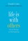 Life Is with Others