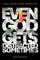 Even God Gets Distracted Sometimes