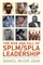 The Rise and Fall of SPLM/SPLA Leadership
