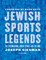 Jewish Sports Legends
