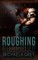 Roughing
