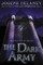 Delaney, J: Dark Army