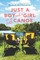 Mlynowski, S: Just a Boy and a Girl in a Little Canoe