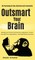 Outsmart Your Brain