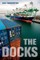 The Docks