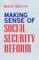 Making Sense of Social Security Reform