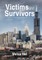 Victims and Survivors