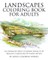 Landscapes Coloring Book for Adults