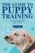 The Guide to Puppy Training