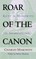 Roar of the Canon