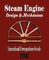 Steam Engine Design and Mechanism