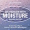 The Problem with Moisture - Humidity for Kids - Science Book Age 7 Children's Science & Nature Books