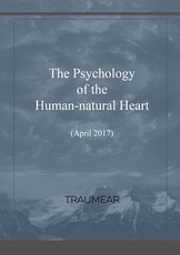 The Psychology of the Human-natural Heart The Psychology of the Human-natural Heart