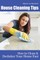 House Cleaning Tips