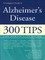 A Caregiver's Guide to Alzheimer's Disease