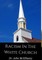 Racism In The White Church