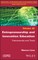 Entrepreneurship and Innovation Education Volume 32