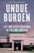 Undue Burden