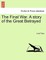 The Final War. a Story of the Great Betrayed
