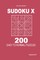 Sudoku X - 200 Easy to Normal Puzzles 9x9 (Volume 7)