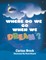 Where Do We Go When We Dream?