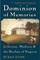 Dominion of Memories
