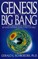 Genesis and the Big Bang Theory