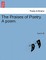 The Praises of Poetry. a Poem.