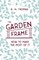The Garden Frame - How to Make the Most of It