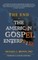 The End of the American Gospel Enterprise