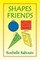 Shapes Friends